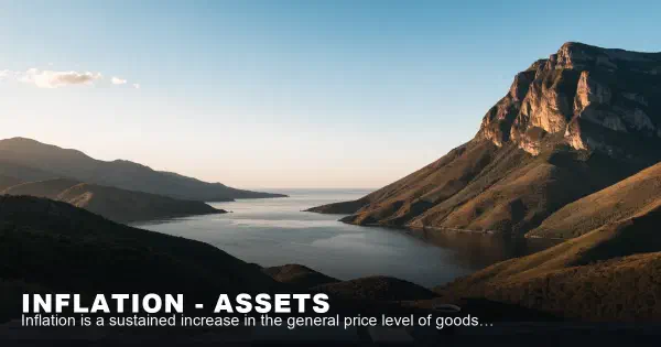 Inflation - 10 Assets for Protection Against